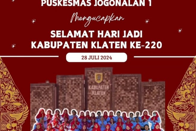 PUSKESMAS JOGONALAN 1 MENGUCAPKANSELAMAT HARI JADI KABUPATEN KLATEN KE 220 