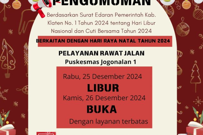 PENGUMUMAN RAWAT JALAN HARI LIBUR DAN CUTI BERSAMA 25 DAN 26 DESEMBER 2024 