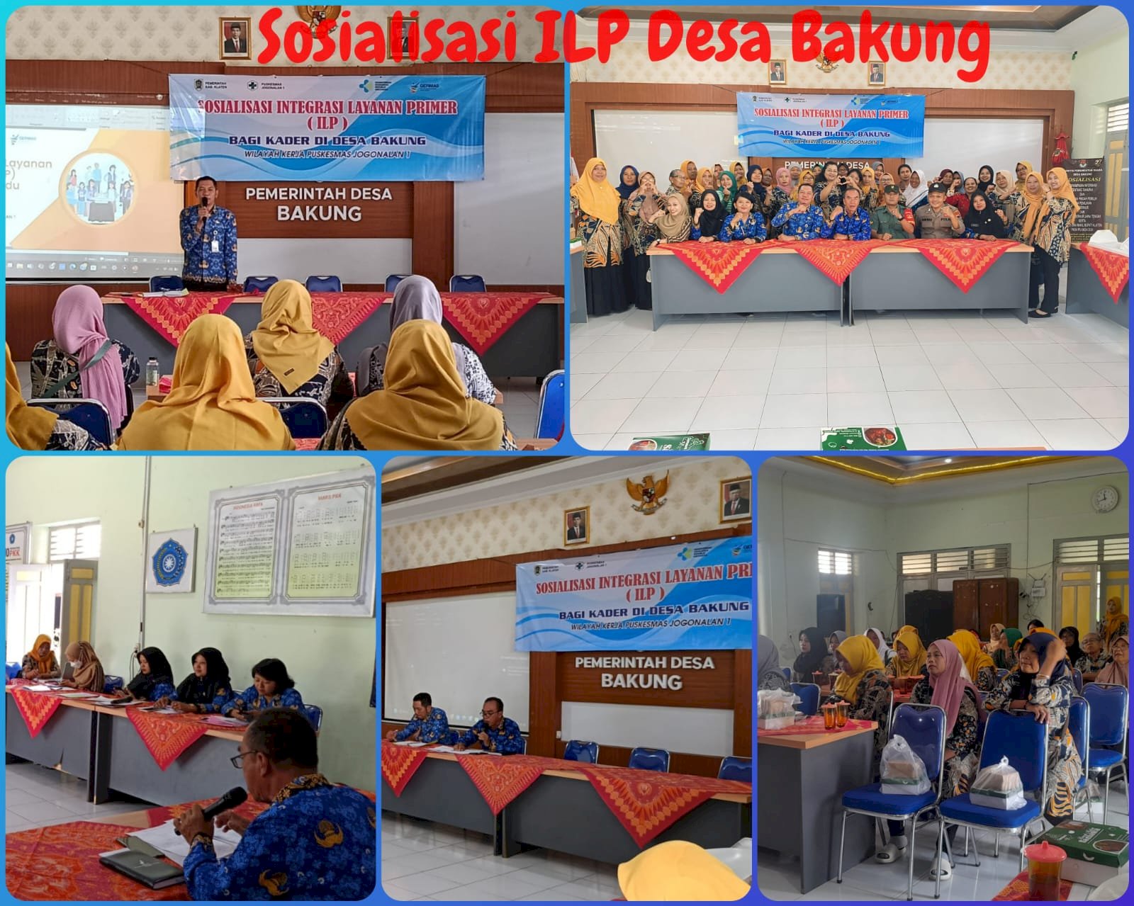 SOSIALISASI INTEGRASI LAYANAN PRIMER (ILP) DESA BAKUNG, 17 OKTOBER 2024