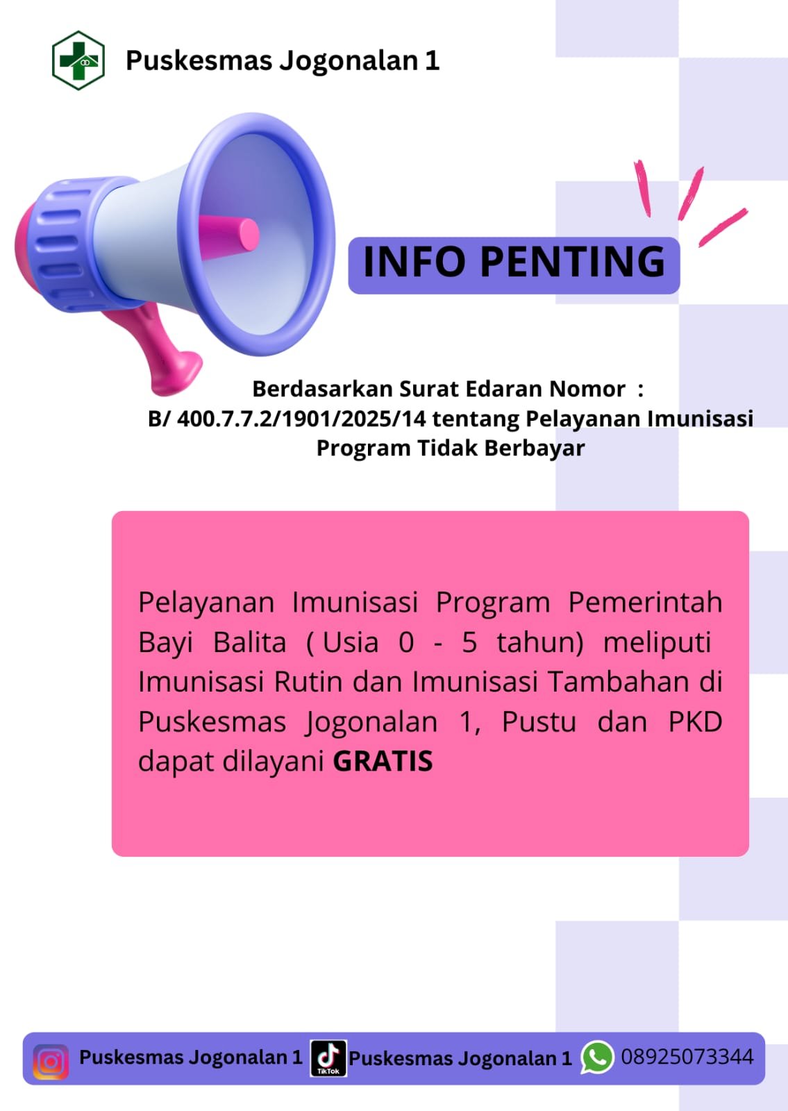 PENGUMUMAM PELAYANAN  IMUNISASI GRATIS DI PUSKESMAS JOGONALAN 1, DESEMBER 2025