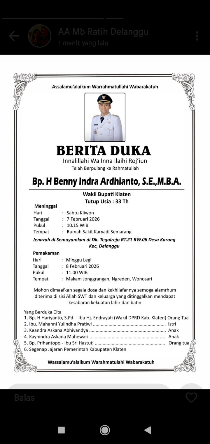 BERITA DUKA WAFATNYA BAPAK WAKIL BUPATI KABUPATEN KLATEN BAPAK BENNY INDRA ARDHIANTO, 7 FEBRUARI 2026